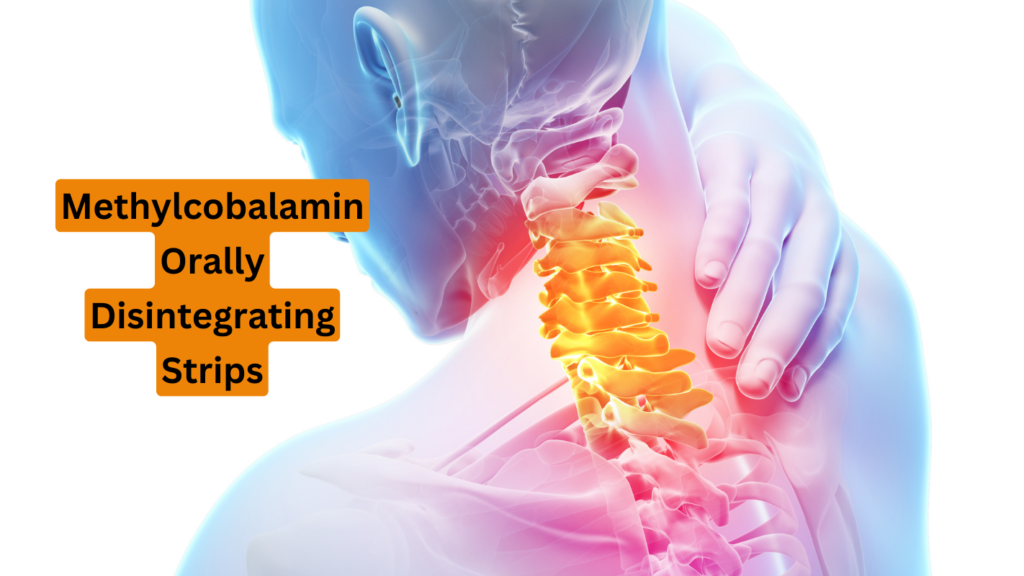 Methylcobalamin Orally Disintegrating Strips Manufacturers in India